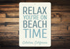 Relax On Beach Time Sign