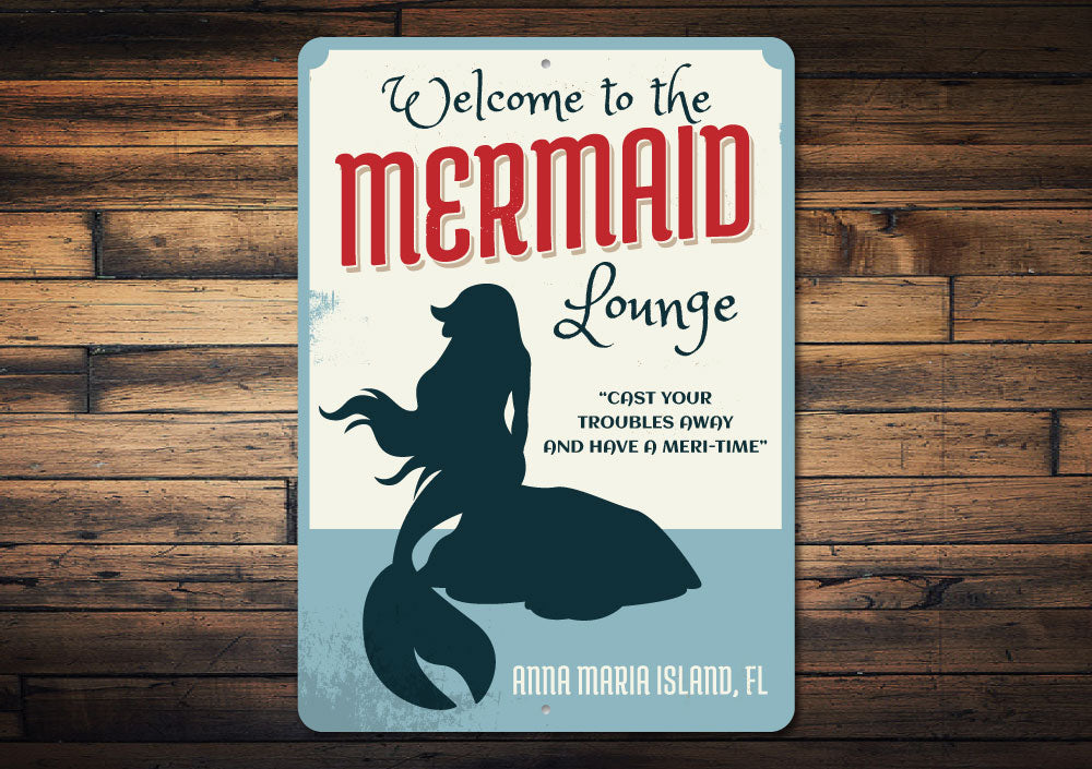 Mermaid Lounge Sign Aluminum Sign