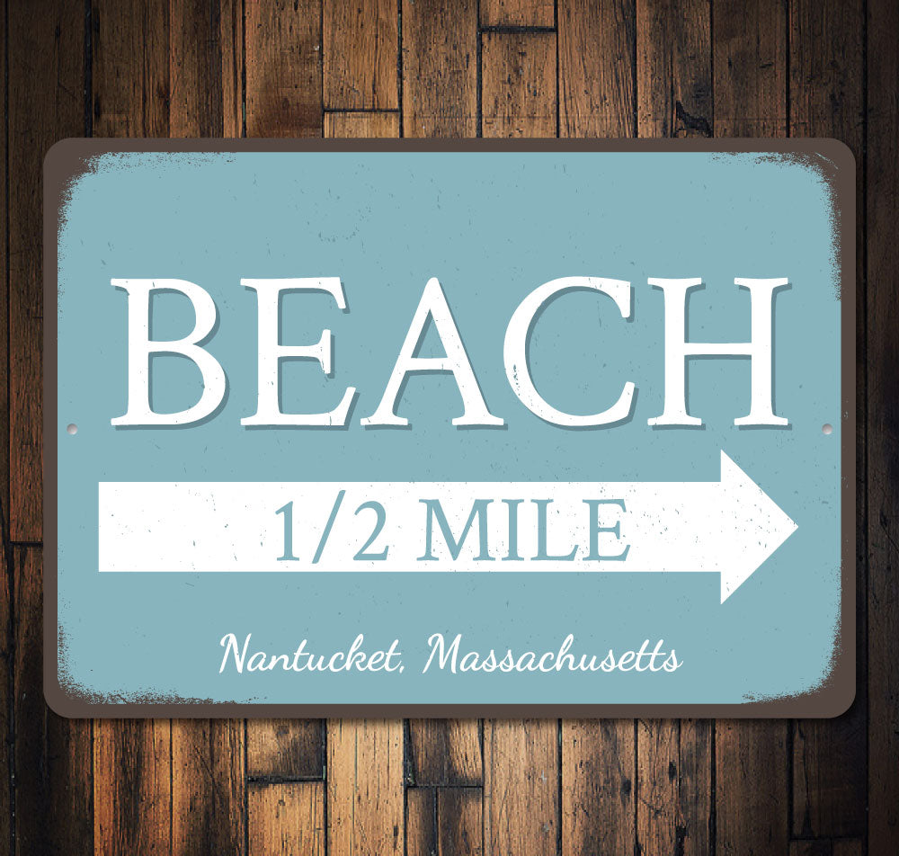 Beach Half Mile Arrow Sign