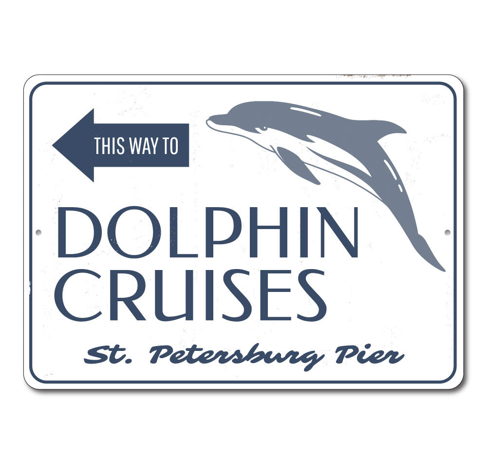 Dolphin Cruises This Way Sign