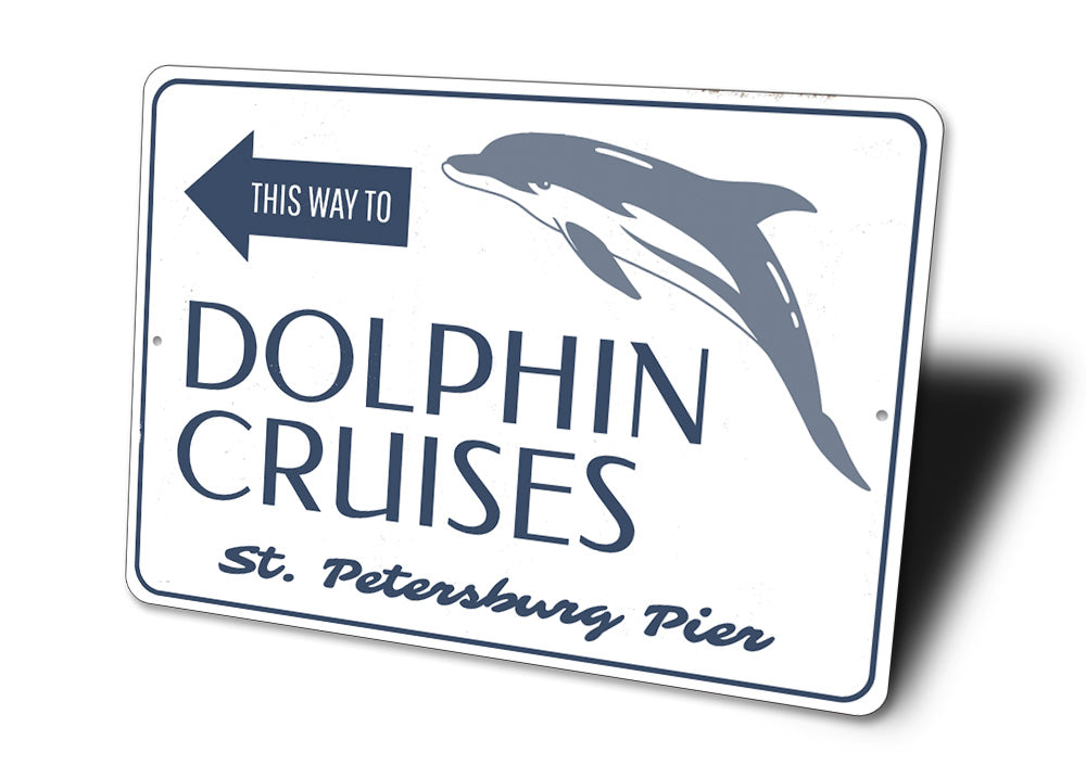 Dolphin Cruises This Way Sign