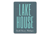 Lake House Location Sign