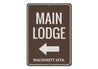 Main Lodge Arrow Sign Aluminum Sign