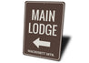 Main Lodge Arrow Sign Aluminum Sign