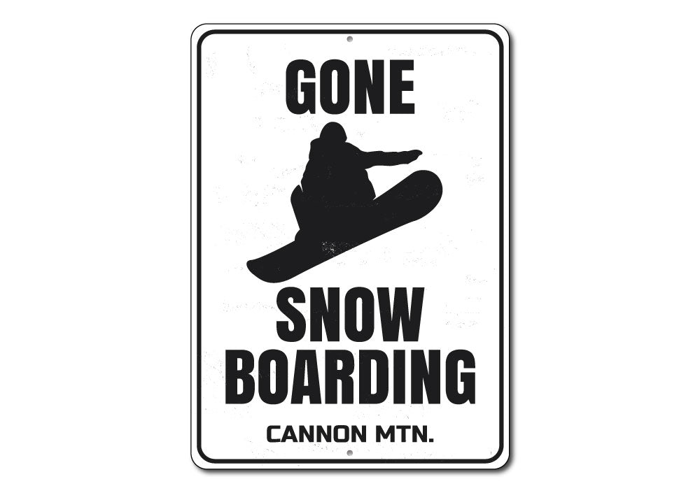 Gone Snowboarding Sign