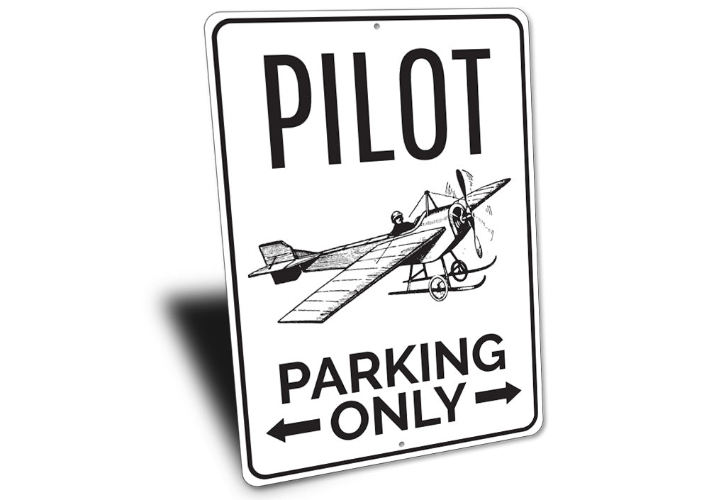 Pilot Parking Sign