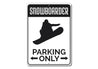 Snowboarding Parking Sign