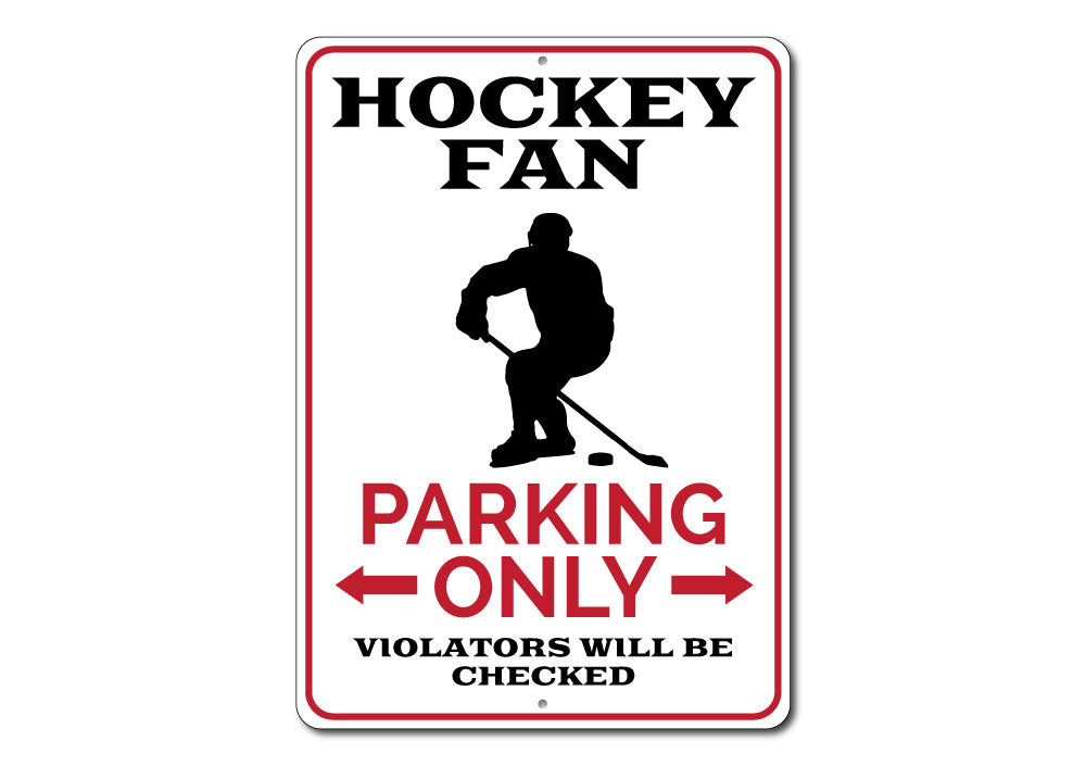 Hockey Fan Parking Sign