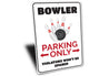Bowler Parking Sign