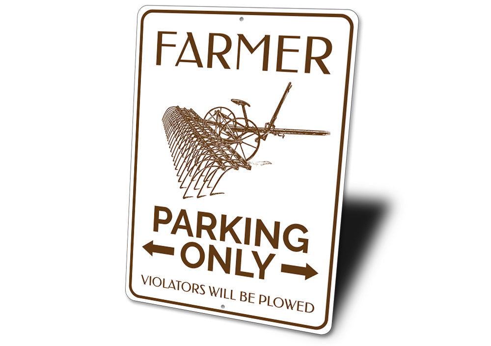 Plow Farmer Parking Sign