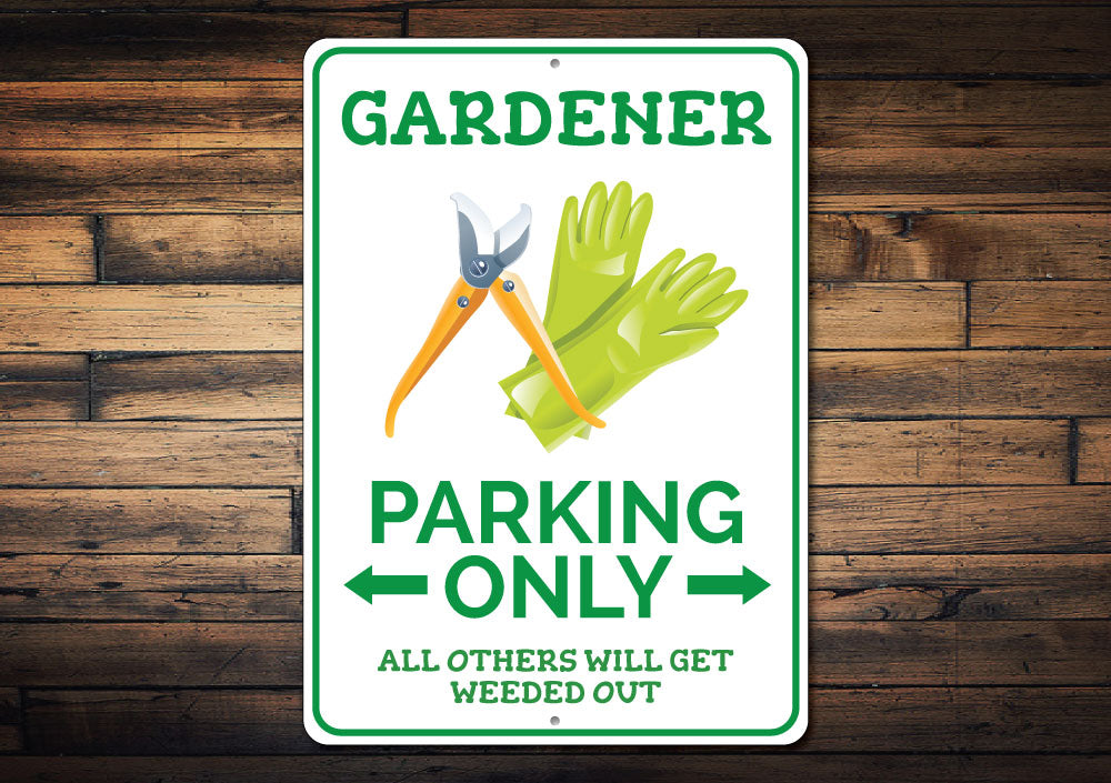 Gardener Parking Sign