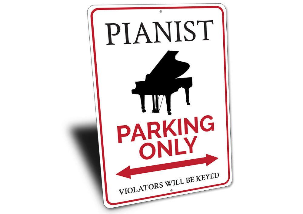 Pianist Parking Sign