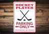 Hockey Player Parking Sign