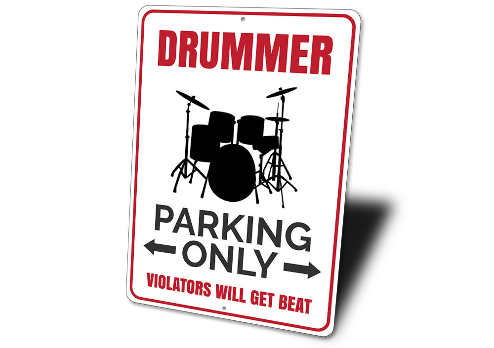 Drummer Parking Sign