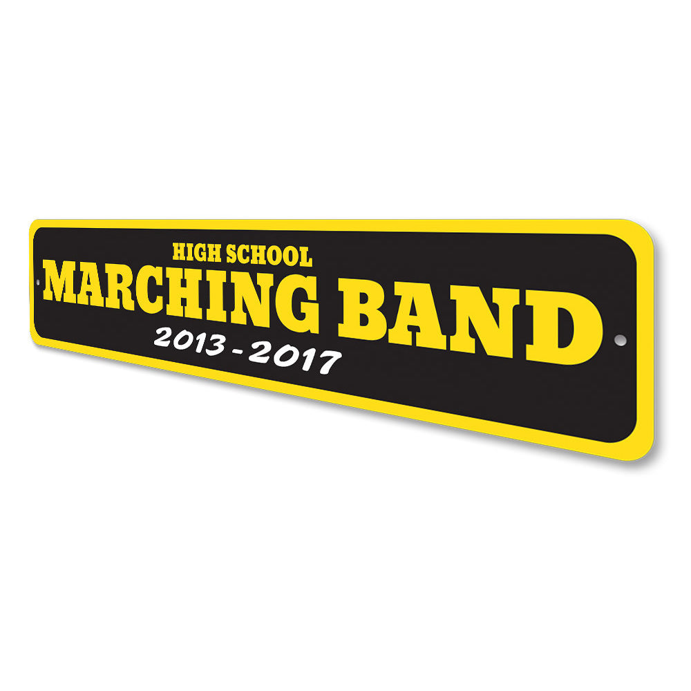 School Years Band Sign Aluminum Sign