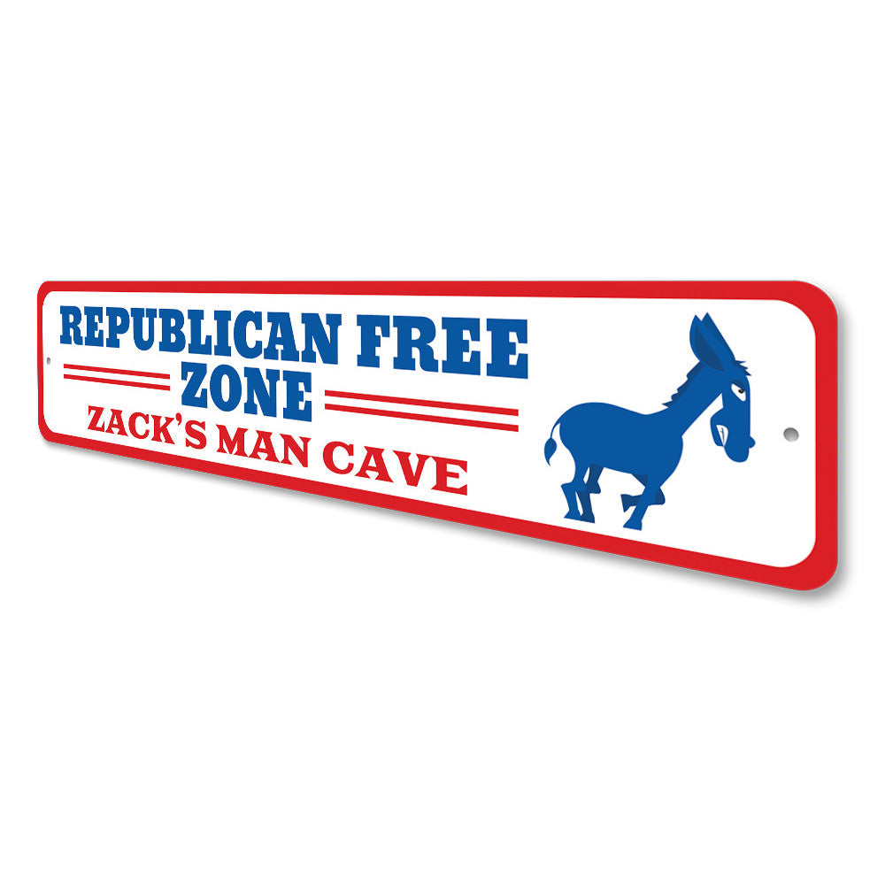 Republican Free Zone Sign Aluminum Sign