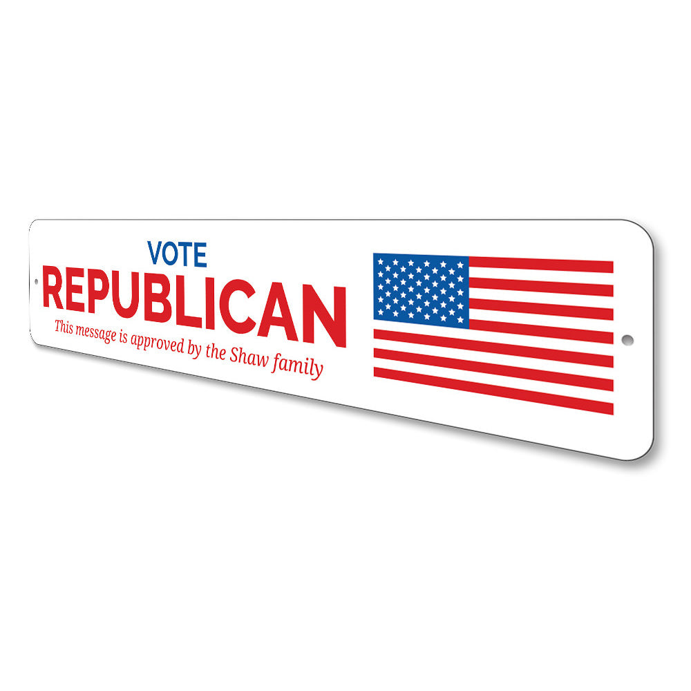 Vote Republican Sign Aluminum Sign