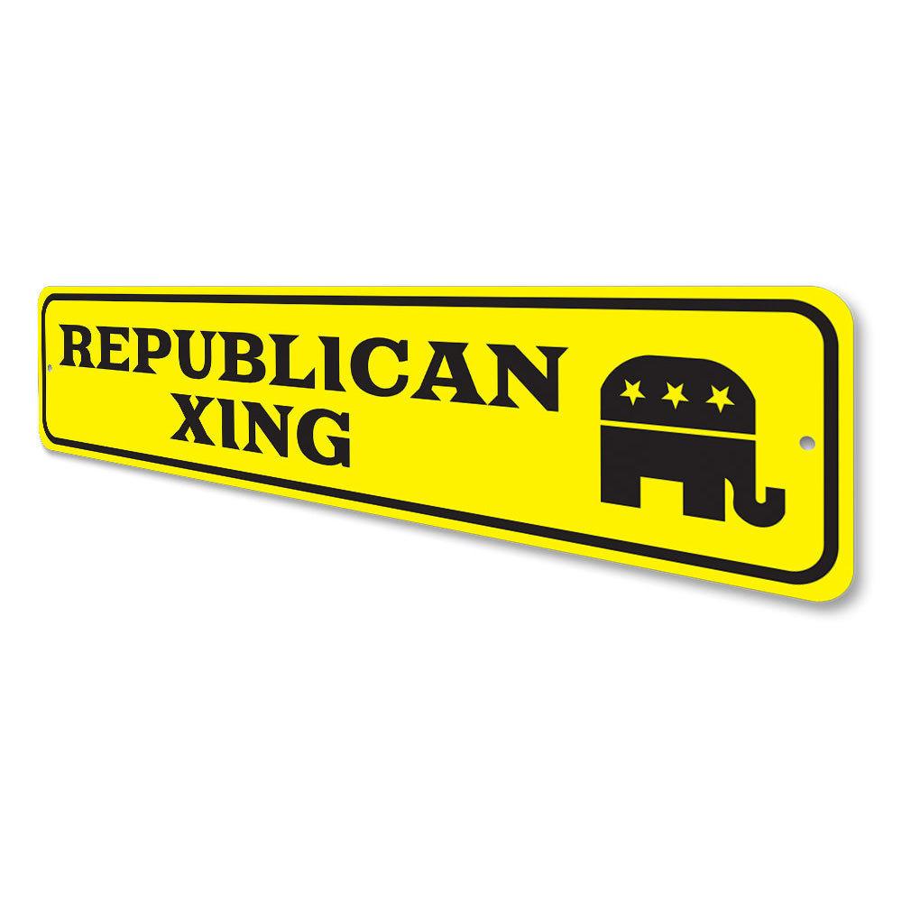 Republican Crossing Sign Aluminum Sign