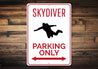 Skydiver Parking Sign
