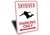 Skydiver Parking Sign