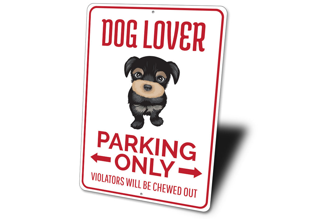 Dog Lover Parking Sign
