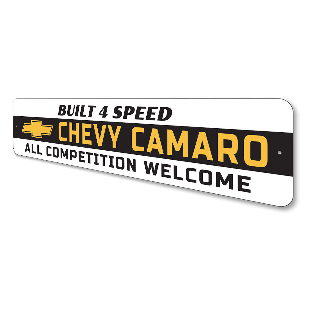 Camaro Built 4 Speed Sign Aluminum Sign
