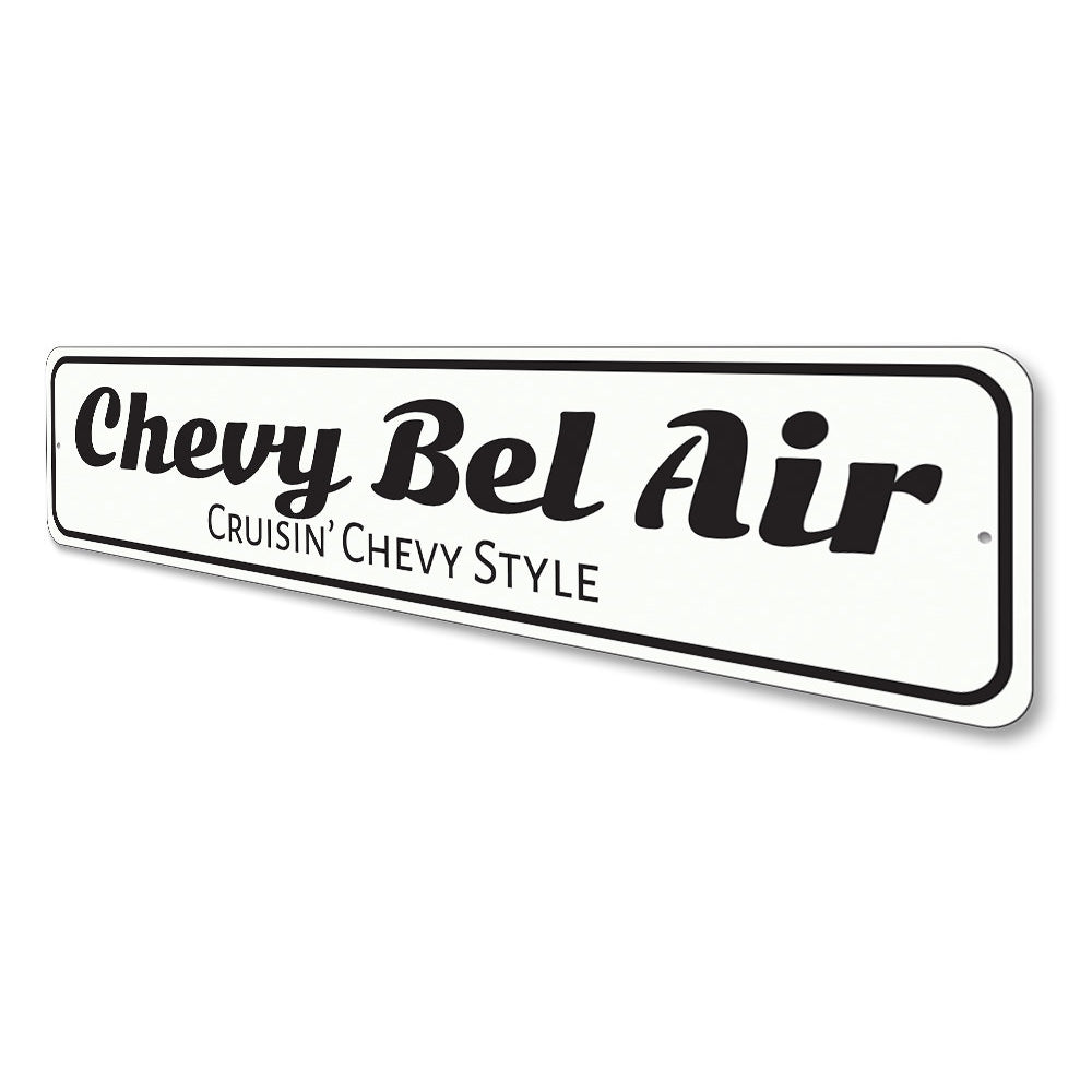 Chevy Bel Air Sign Aluminum Sign