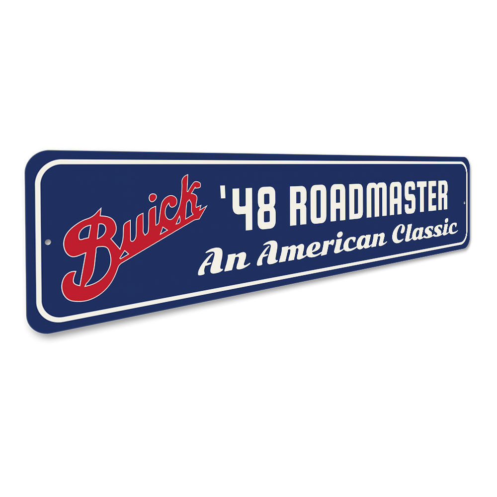 American Classic Roadmaster Sign Aluminum Sign