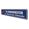American Classic Roadmaster Sign Aluminum Sign