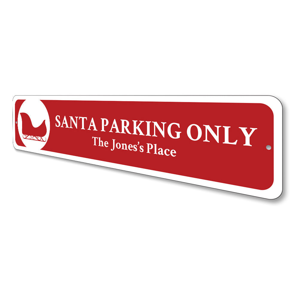 Santa Parking Sign Aluminum Sign