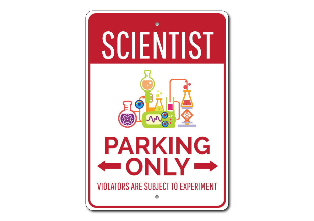 Scientist Parking Sign