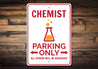 Chemist Parking Sign