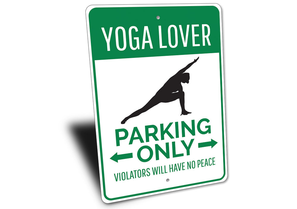 Yoga Lover Parking Sign