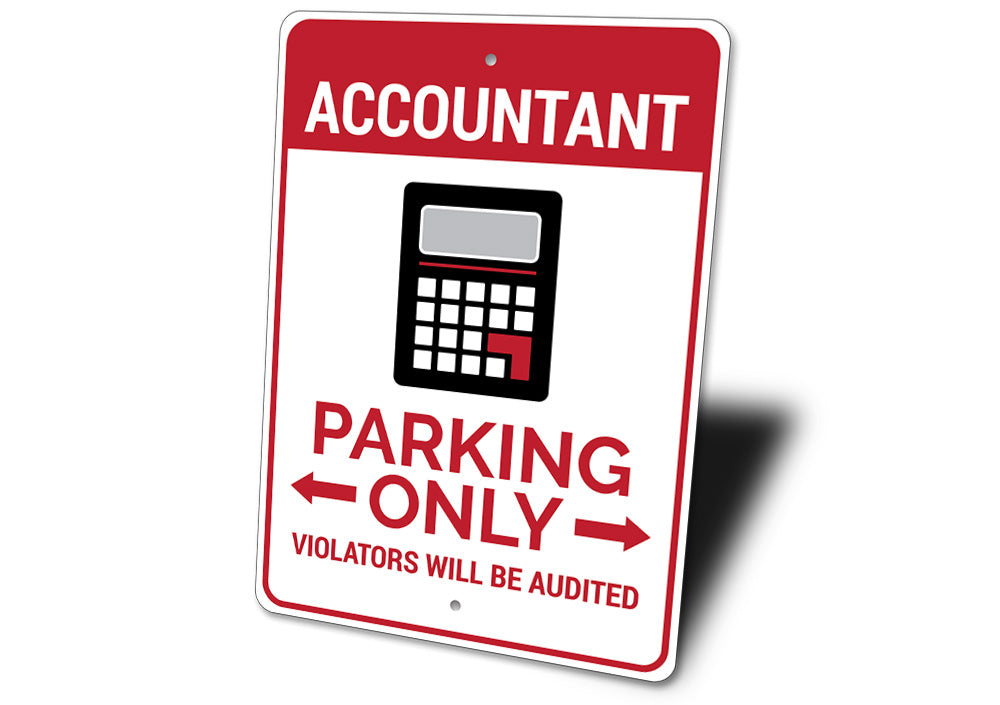 Accountant Parking Sign