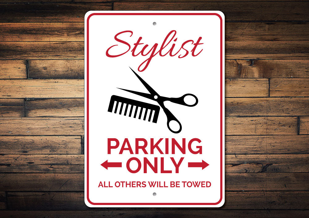 Stylist Parking Sign