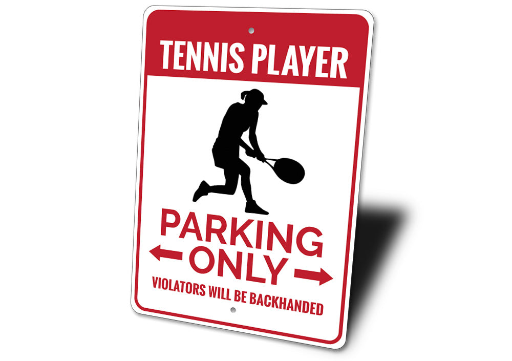Tennis Player Parking Sign
