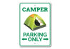 Camper Parking Sign