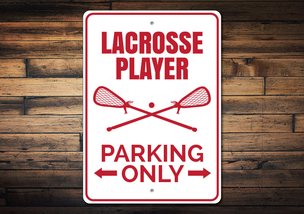 Lacrosse Player Parking Sign