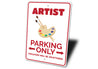 Artist Parking Sign