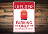 Welder Parking Sign