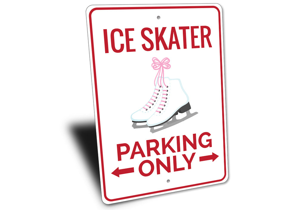 Ice Skater Parking Only Sign Aluminum Sign