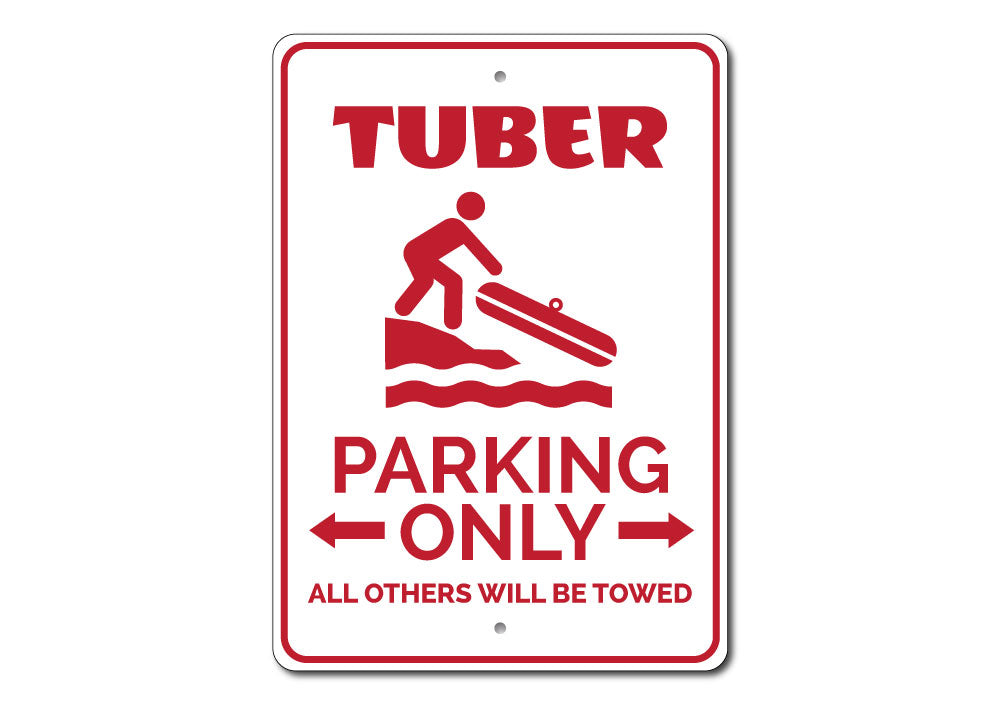 Tuber Parking Sign