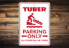 Tuber Parking Sign