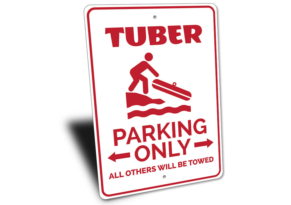 Tuber Parking Sign