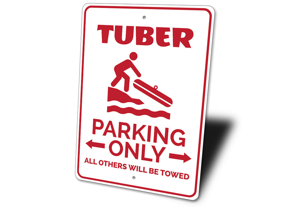 Tuber Parking Sign