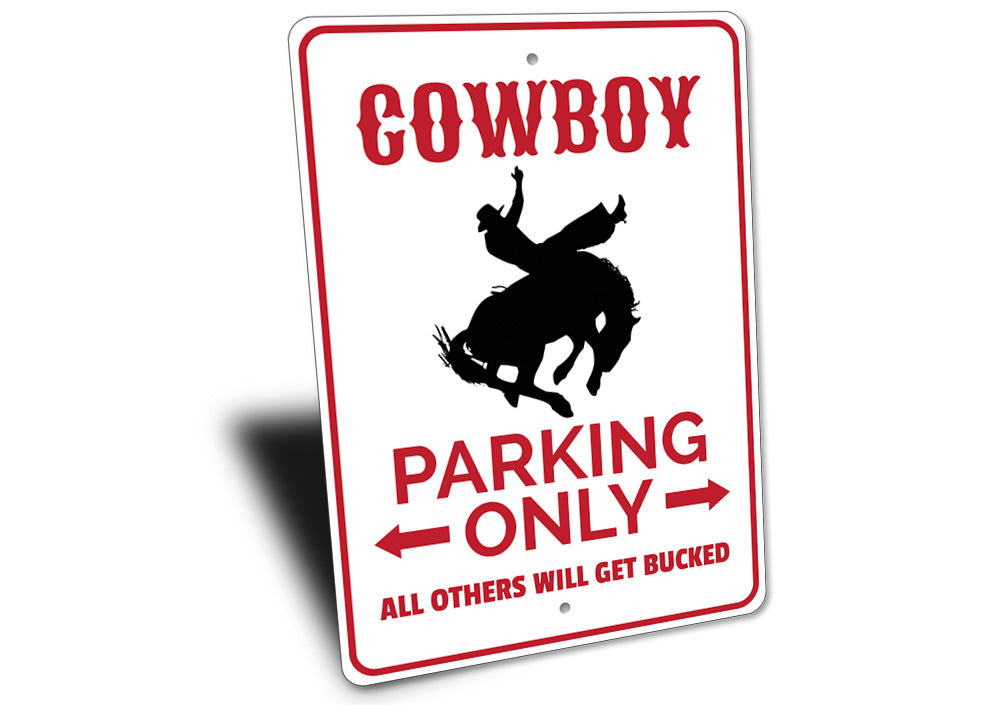 Cowboy Parking Sign