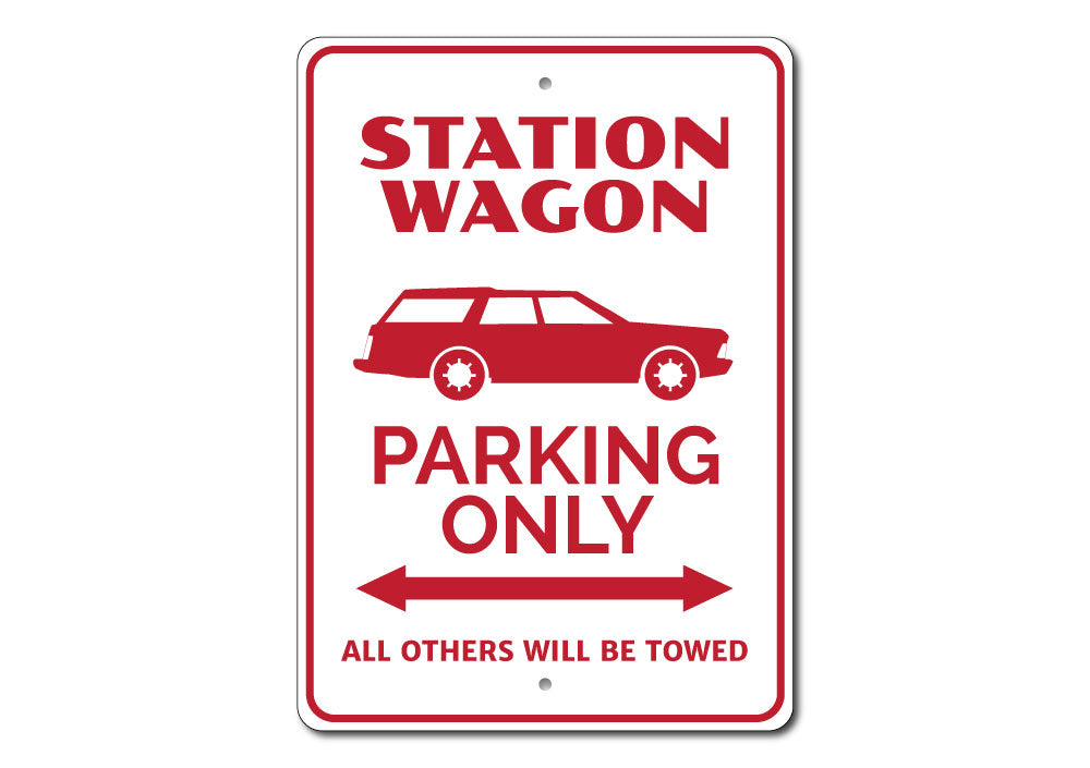 Station Wagon Parking Sign