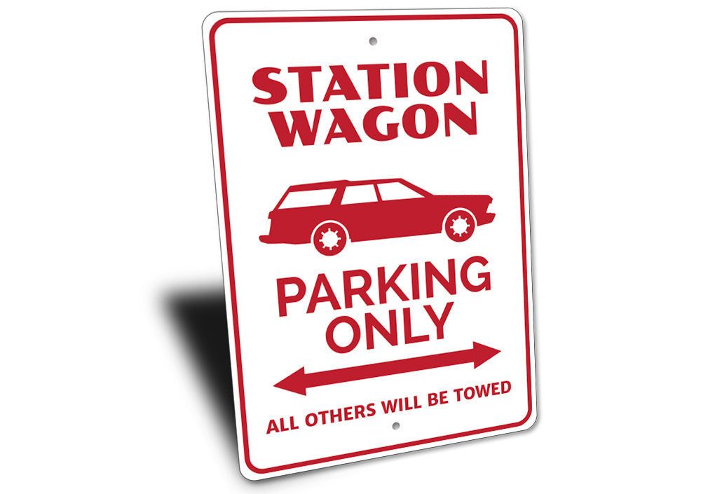 Station Wagon Parking Sign