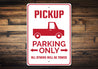 Pickup Truck Parking Sign