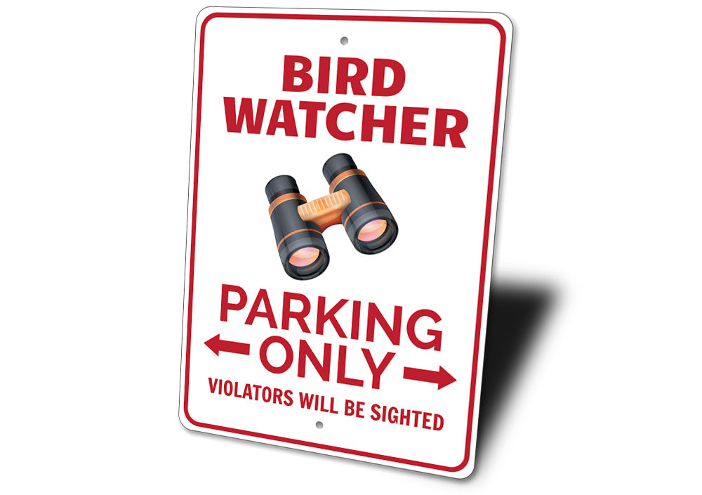 Bird Watcher Parking Sign